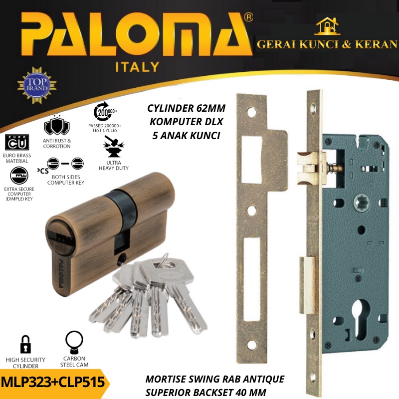 PALOMA MORTISE LOCK SET CYLINDER MLP 323 CLP 515 BODY KUNCI SWING BACKSET 40MM CYLINDER 62MM KOMPUTER KEY ANTQUE