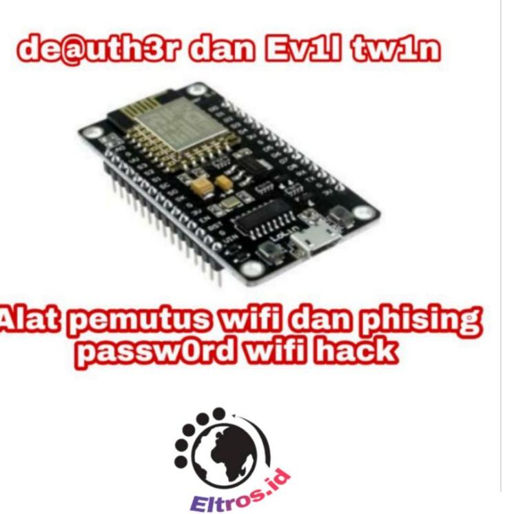 Sudah READY.. Deauther phising wifi hack tools esp8266 nodemcu program