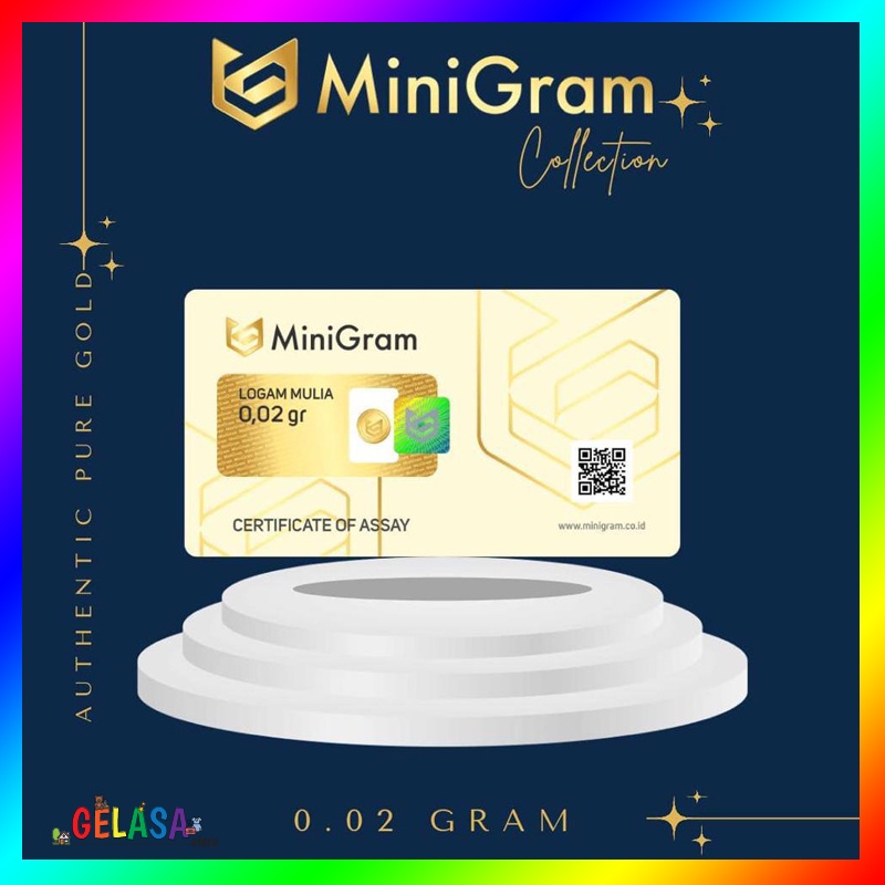 Gelasa Distributor Agen Resmi MINIGRAM Logam Mulia Emas Murni 24k Sertifikat Resmi 0.02 gram