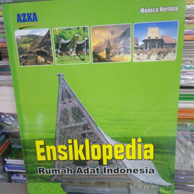 ENSIKLOPEDIA RUMAH ADAT INDONESIA JunDW