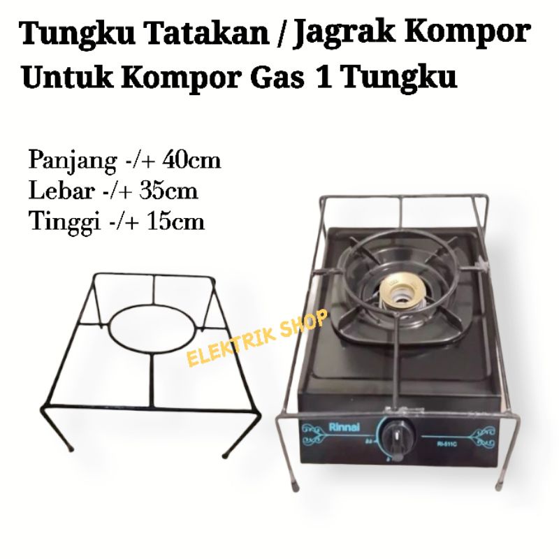 TUNGKU JAGRAK KOMPOR GAS 1 TUNGKU / TUNGKU TANGKRINGAN KOMPOR 1 TUNGKU