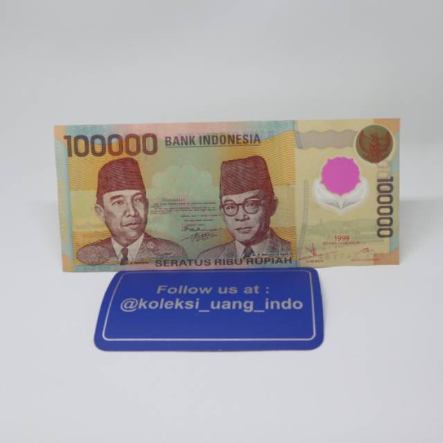 Uang Kuno 100000 polymer 1999