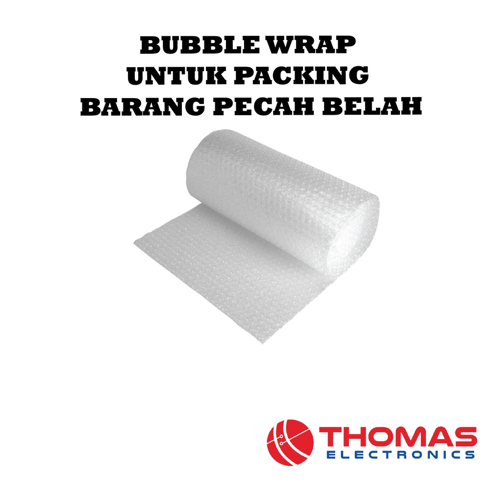 

BUBBLE WRAP UNTUK PACKING BARANG PECAH BELAH