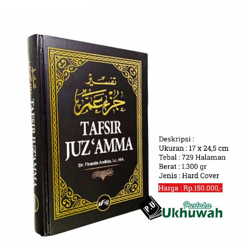 Tafsir Juz Amma Ustadz Firanda Andirja