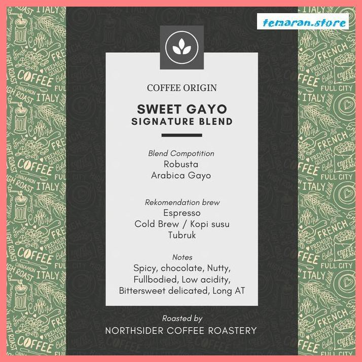 

Kopi- BIJI KOPI ARABIKA SWEET GAYO BLEND - 1KG NORTHSIDER COFFEE BLEND - BIJI KOPI -Biji-Kopi.