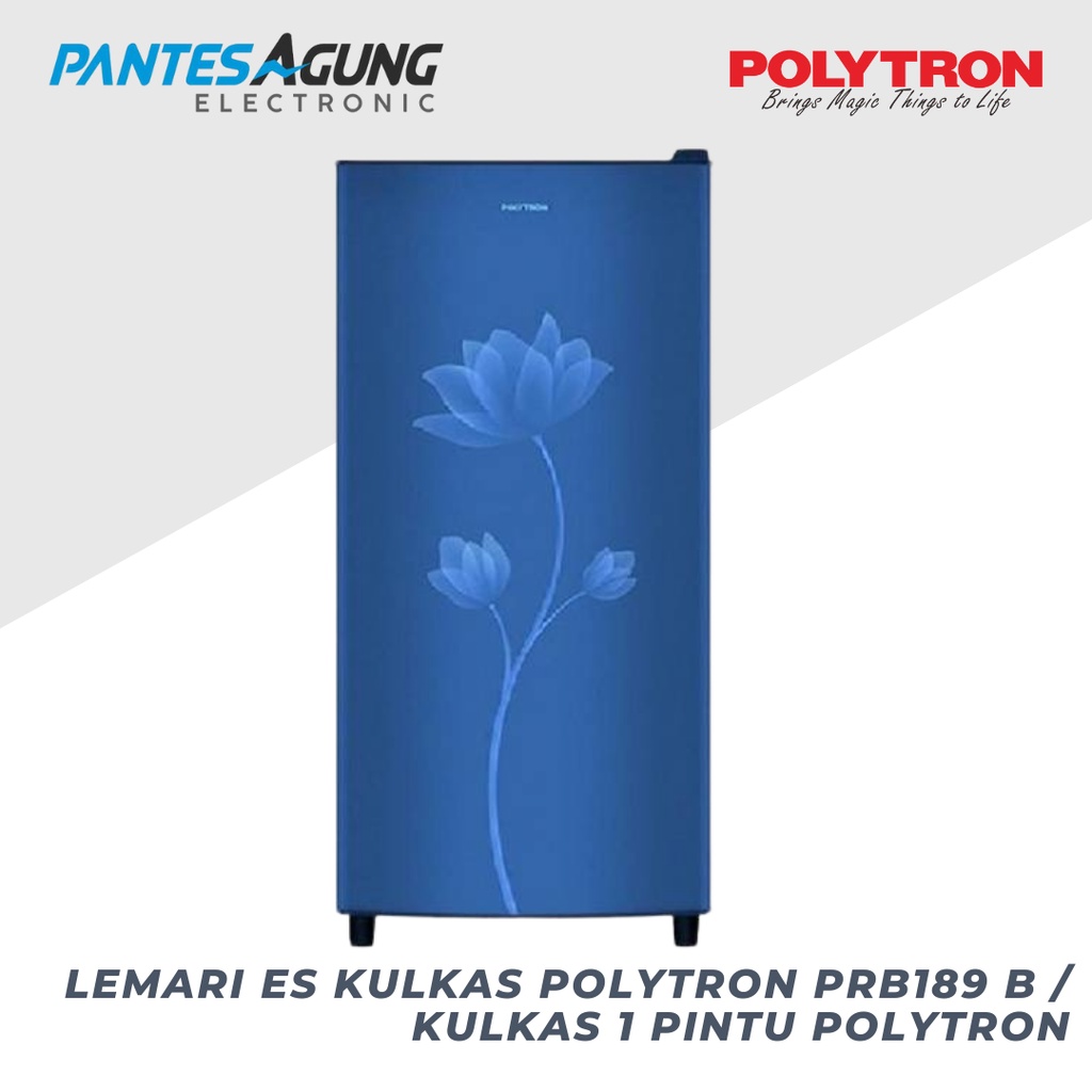 LEMARI ES KULKAS POLYTRON PRB189 B / KULKAS 1 PINTU POLYTRON