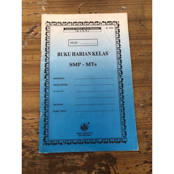 

Buku Harian kelas SMP - MTs , Daftar buku kelas , buku harian kelas