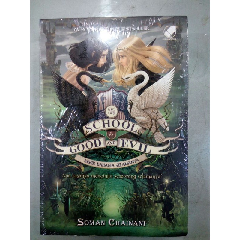 SCHOOL FOR GOOD AND EVIL 3.THE : AKHIR BAHAGIA SELAMANYA