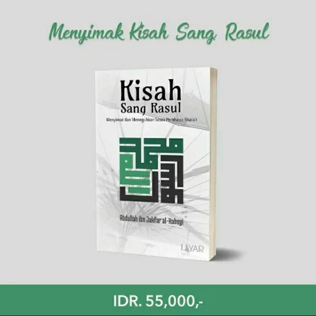Kisah Sang Rasul