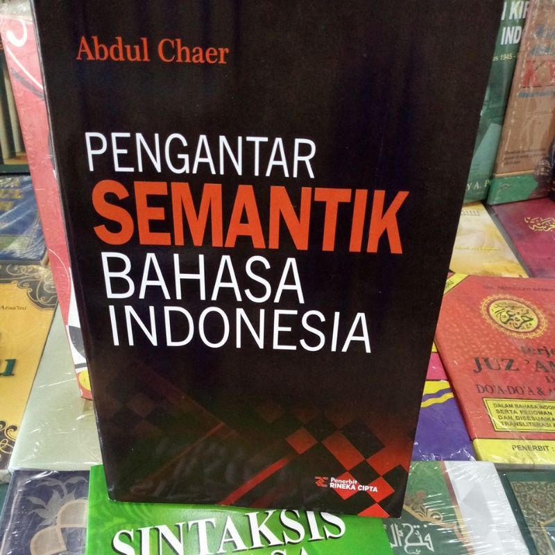Pengantar semantik bahasa Indonesia