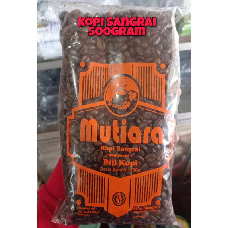 BIJI KOPI SANGRAI CAP MUTIARA 500 gram / BIJI KOPI MATANG / BIJI KOPI GILING / BIJI KOPI OVEN
