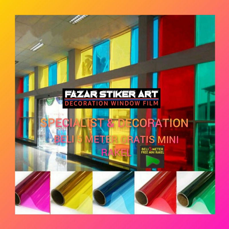 STICKER KACA / KACA FILM WARNA / KACA FILM JENDELA RUMAH / KACA FILM KANTOR / KACA FILM GEDUNG