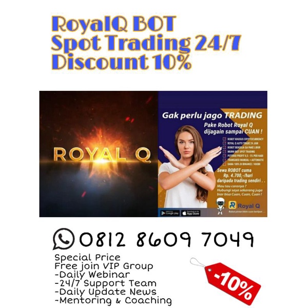 [Discount 10%] BOT Robot Trading Crypto RoyalQ Spot Trading 24/7