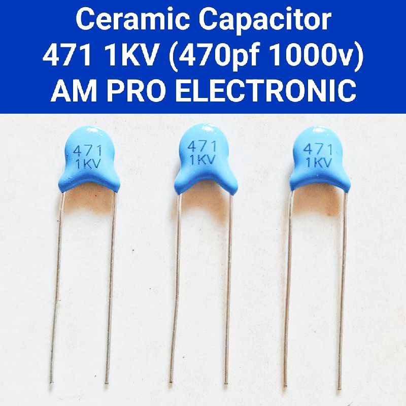 Ceramic 471 1KV 470pf Kapasitor Keramik 1000v 470 pf Capacitor