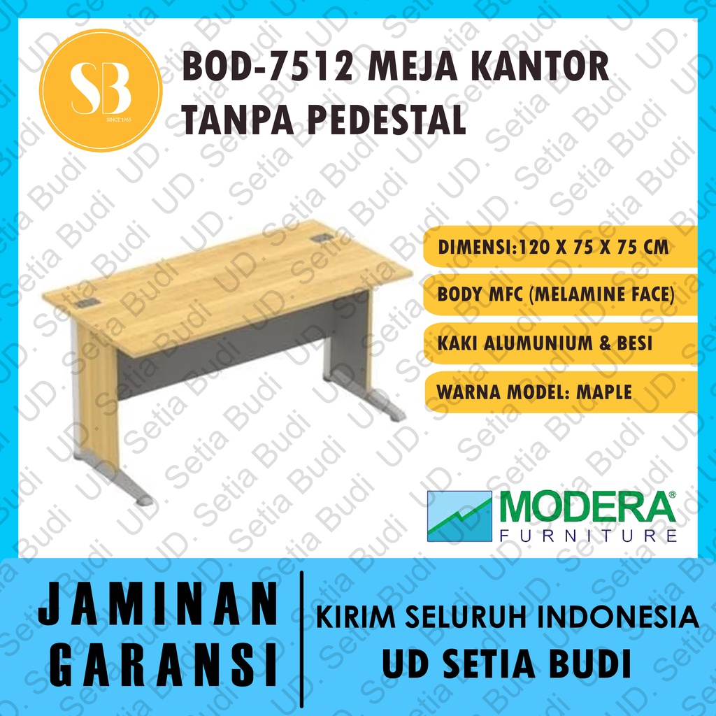 Meja Kantor Tanpa Pedestal Modera BOD 7512 120x75x75 B-Class