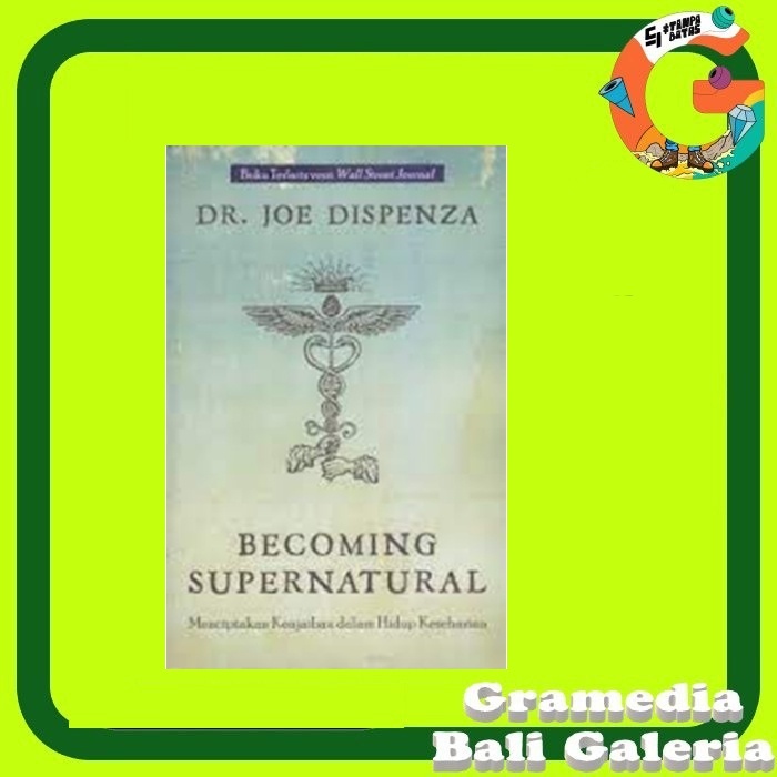 Gramedia Galeria - Becoming Supernatural