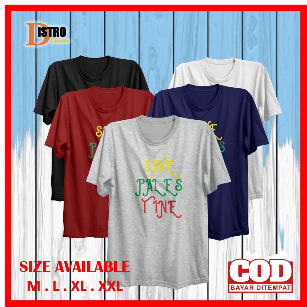 Baju T Shirt Kaos Distro Pria Original Cowok Cowo Xxl Keren Dewasa Terbaru Premium Save Palestine