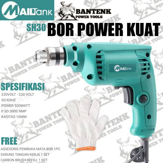 MESIN BOR 10MM MAILTANK SH-30 BOR 10MM BISA BOLAK BALIK  MESIN BOR MAILTANK