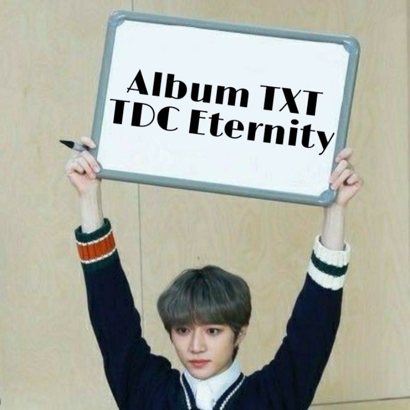 Album Only TXT Eternity Port