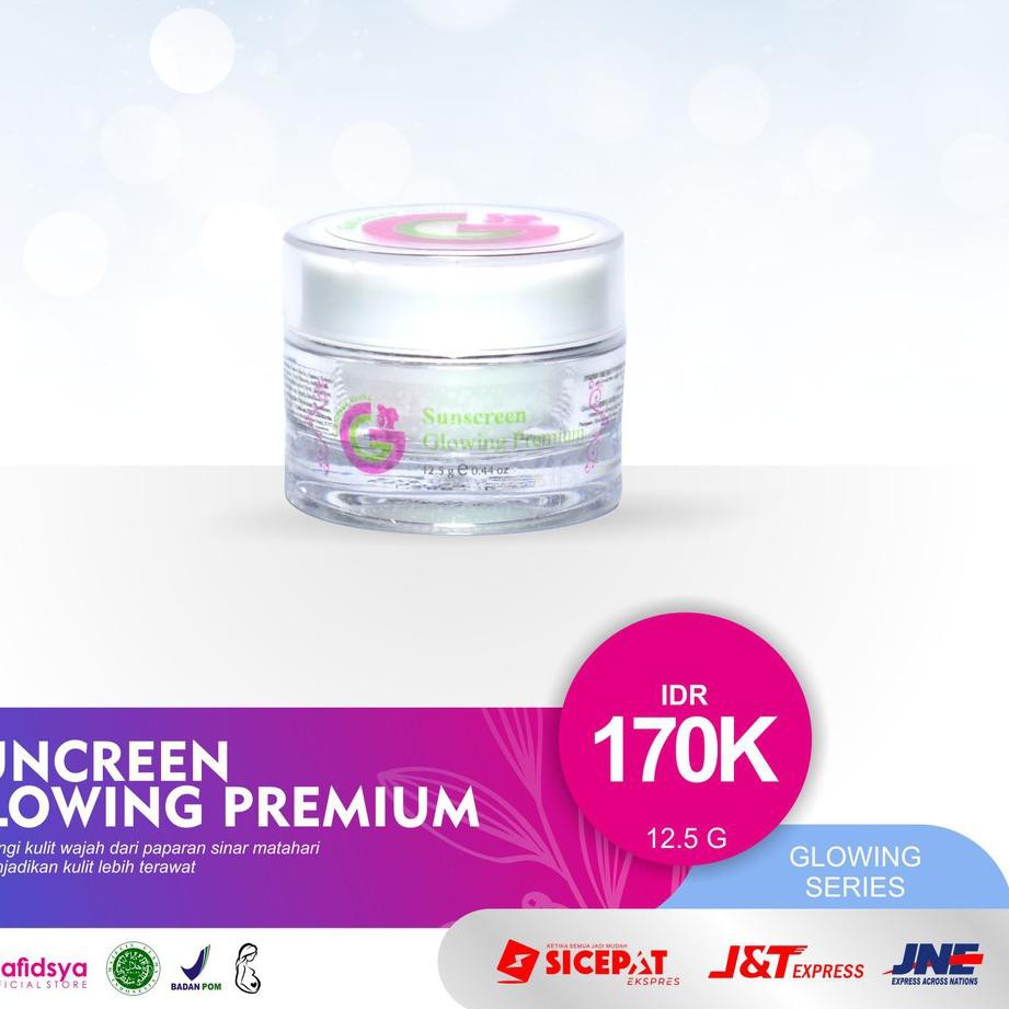 Model Terkini SUNSCREEN GLOWING PREMIUM | PRODUK GLOWING | GLAFIDSYA lq0....