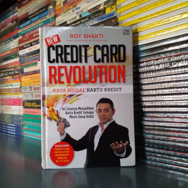 Buku CREDIT CARD REVOLUTION KAYA MODAL KARTU KREDIT Roy Shakti