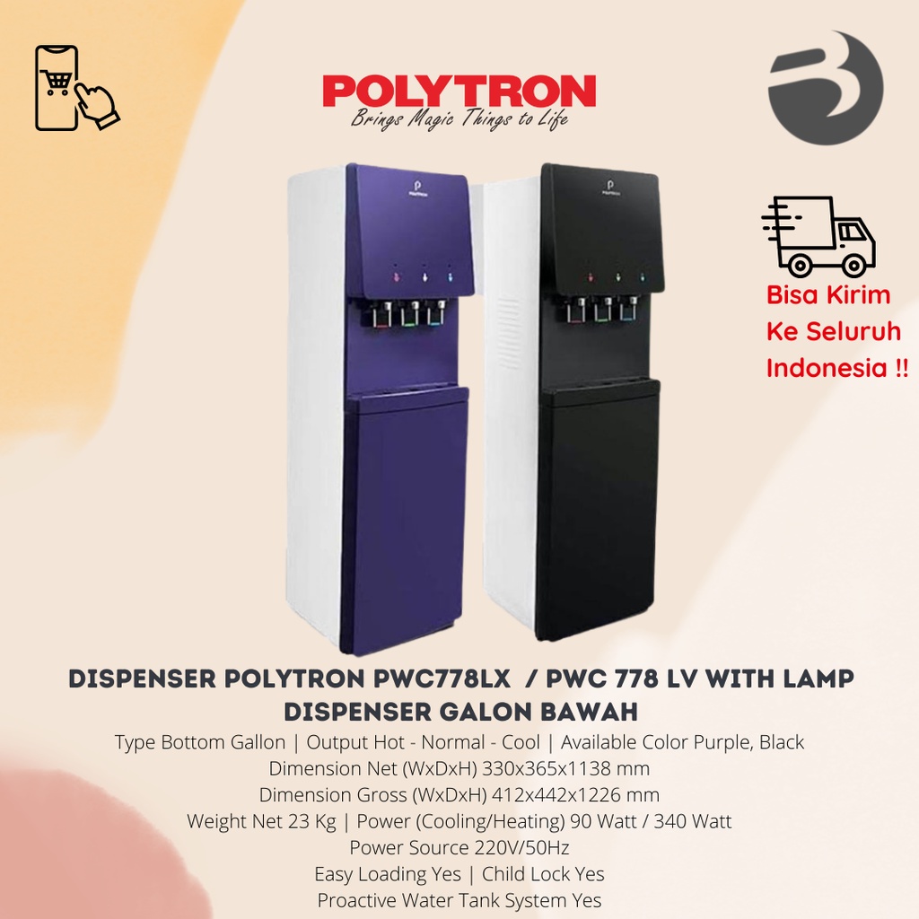 DISPENSER POLYTRON PWC778LX  / PWC 778 LV WITH LAMP DISPENSER GALON BAWAH