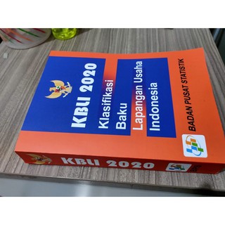 Jual BUKU KBLI 2020 NEW KLASIFIKASI BAKU LAPANGAN USAHA INDONESIA ...