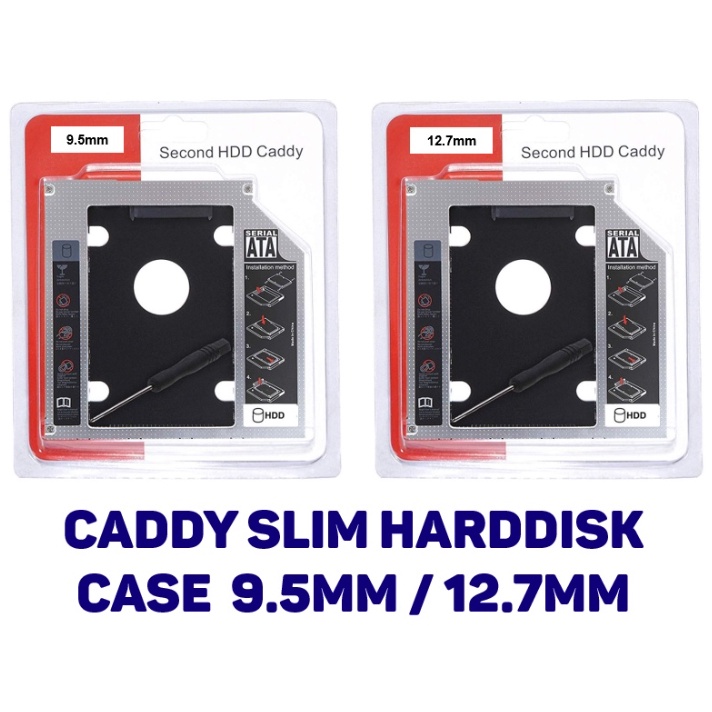 Casing Hardisk Laptop Caddy Slim 9.5mm / 12.7mm Sata DVD Slot 2.5" HDD SSD (TOSHIBA, ASUS, ACER, LENOVO, SAMSUNG)
