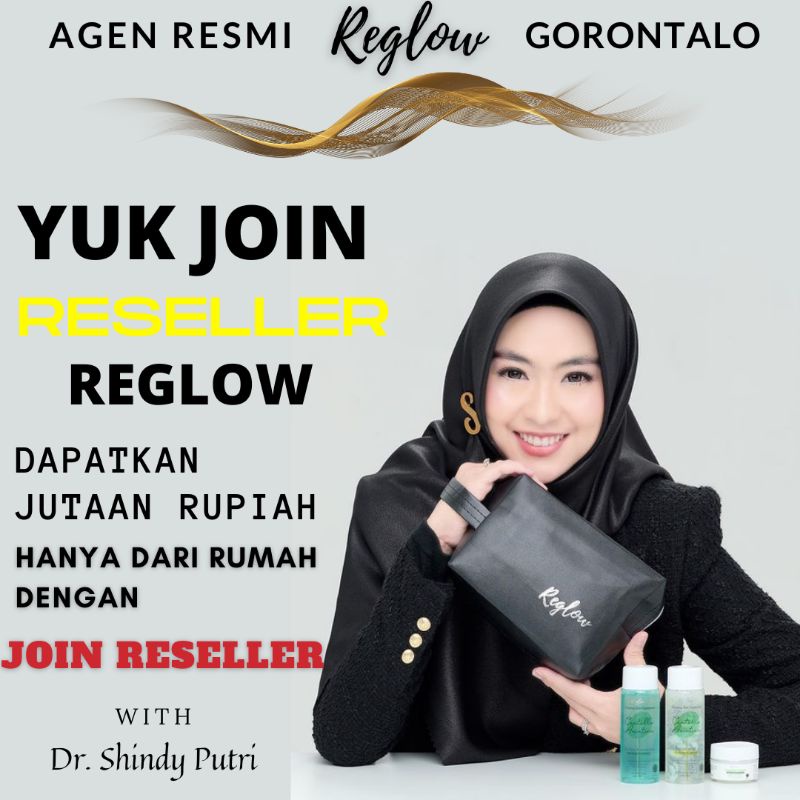 Paket Reseller join Reseller Reglow JOIN RESELLER REGLOW Glowing Skin Treatment Skincare Original  R