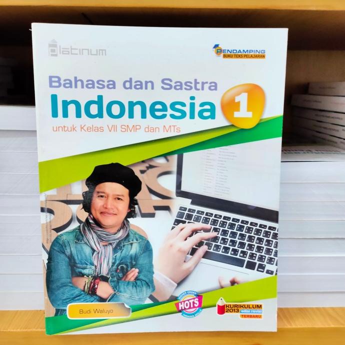 

Bahasa dan Sastra Indonesia SMP Kelas VII/7 Platinum Star Seller Termurah