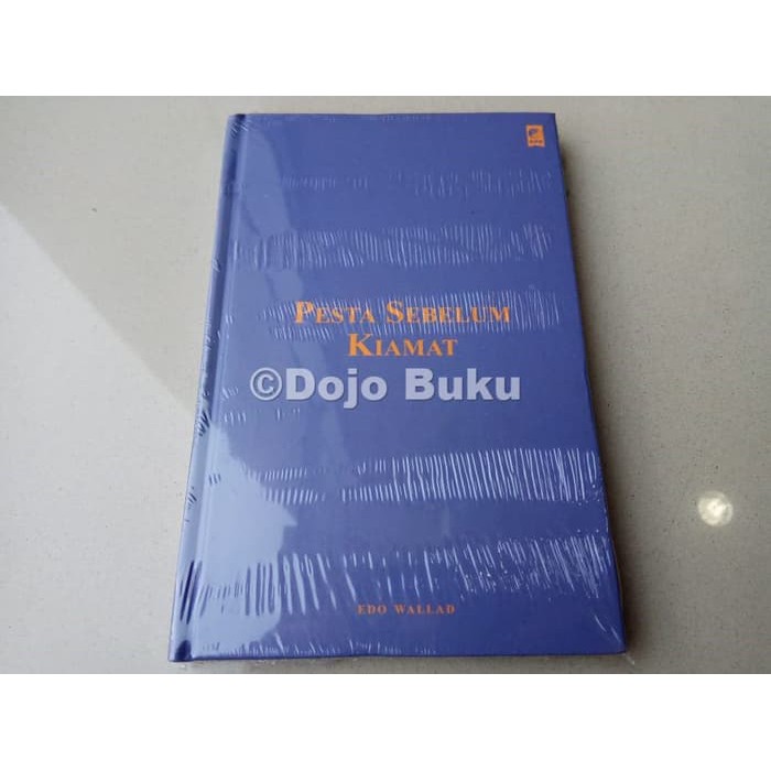 [HARGA GROSIR] Pesta Sebelum Kiamat oleh Edo Wallad