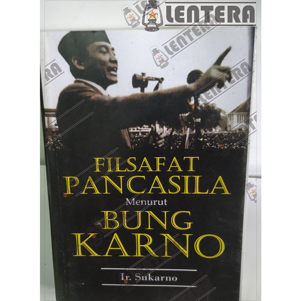 Jual Filsafat Pancasila Menurut Bung Karno Ir Sukarno Shopee Indonesia