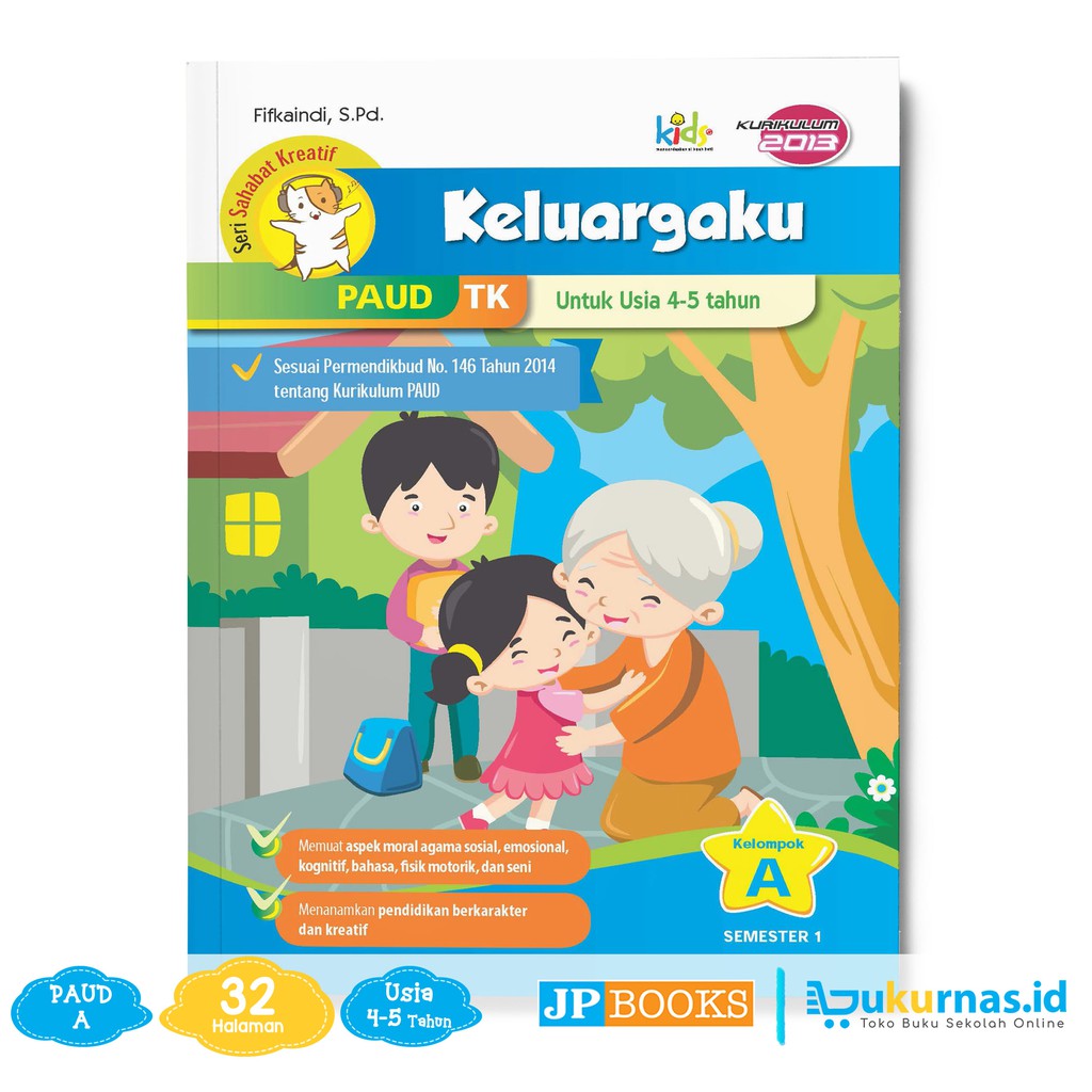 Buku PAUD TK Tematik K13 Kelompok A Tema Keluargaku Shopee Indonesia