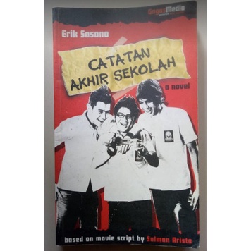 Catatan Akhir Sekolah by Erik Sasono novel seken preloved