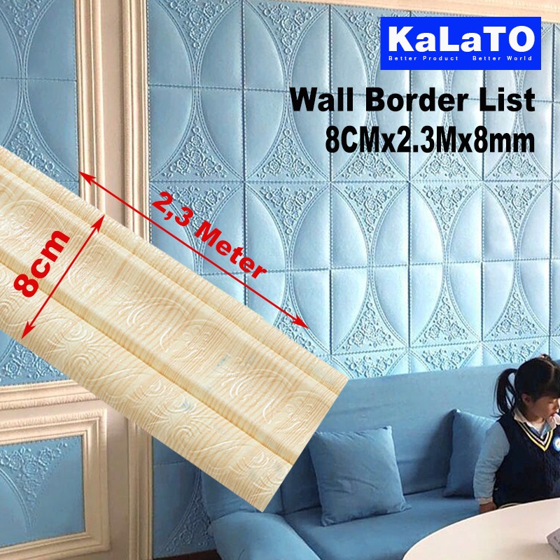 (KaLaTO) Wall Border List / Wallborder Foam 3D /Walpaper List Foam Stiker Dinding / List dinding 3D 2.3 Meter-List B83
