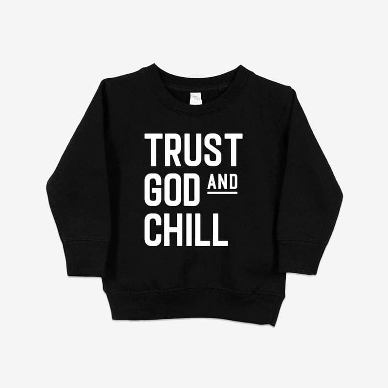 TRUST GOD &amp; CHILL Fleece Sweater / Sweater Fleece Anak Perempuan dan Laki-laki 3-9 tahun