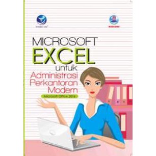 Buku Microsoft Excel untuk Administrasi Perkantoran Modern - Madcoms