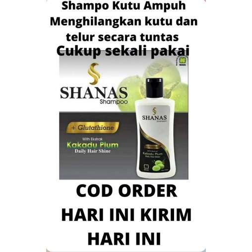 COD FREEONGKIR SHAMPO PENGHILANG OBAT KUTU SHANAS ORI - SHAMPO KUTU RAMBUT , KETOMBE DAN RAMBUT LEPEK WANGI