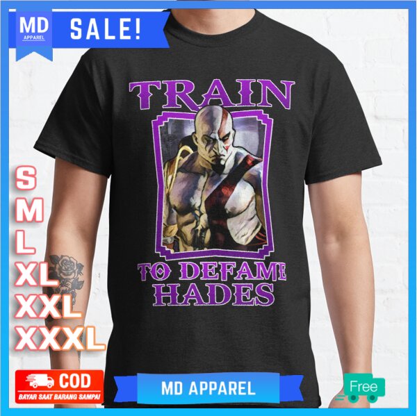 Kaos Kratos Train To Defame - Hades T-Shirt Premium