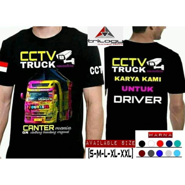 KAOS DISTRO CCTV TRUCK CANTER MANIA KAOS CCTV BAHAN KATUN COMBED