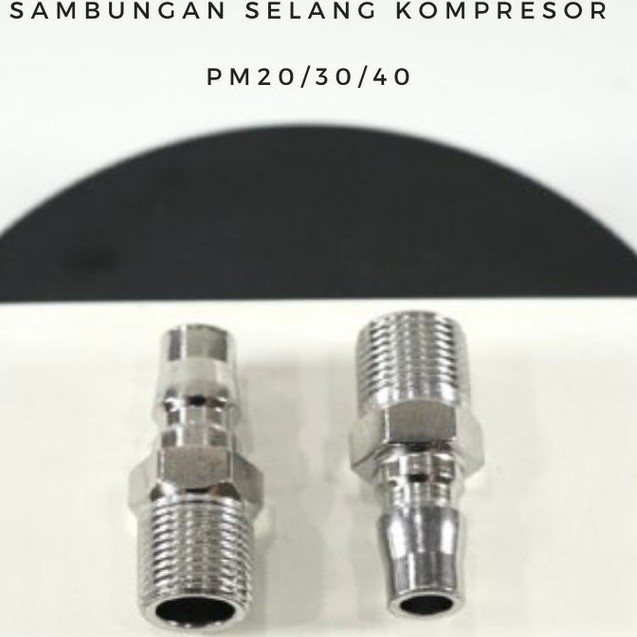 QUICK COUPLER - PM 20 -nepel selang  /fitting  Sambungan selang Kompresor PM 20