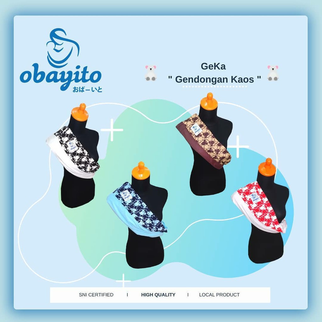 Obayito GeKa ( Gendongan Kaos)