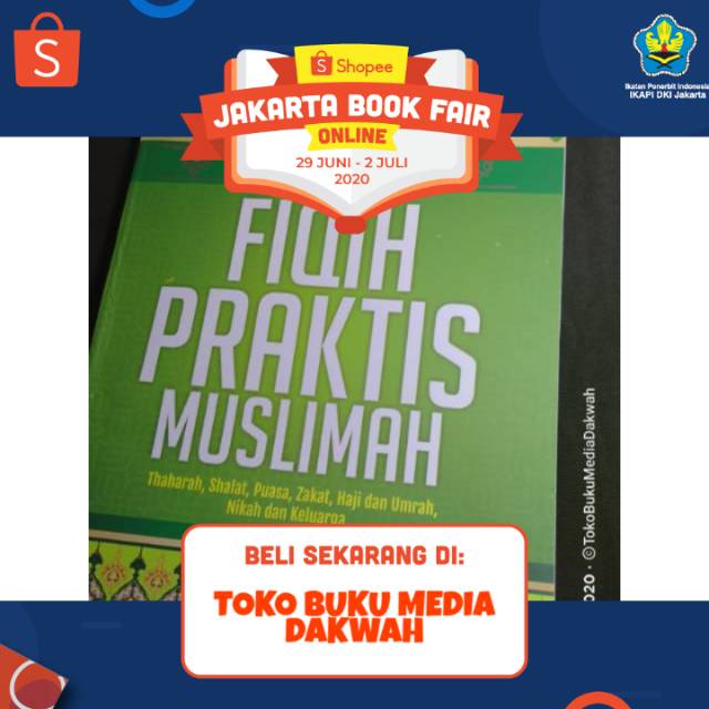FIQIH PRAKTIS MUSLIMAH thaharah, sholat, puasa.....
