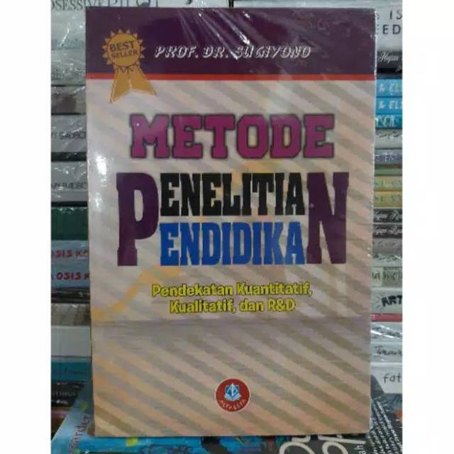Metode Penelitian Pendidikan Pendekatan Kuantitatif Kualitatif Dan R D By Sugiyono Shopee Indonesia