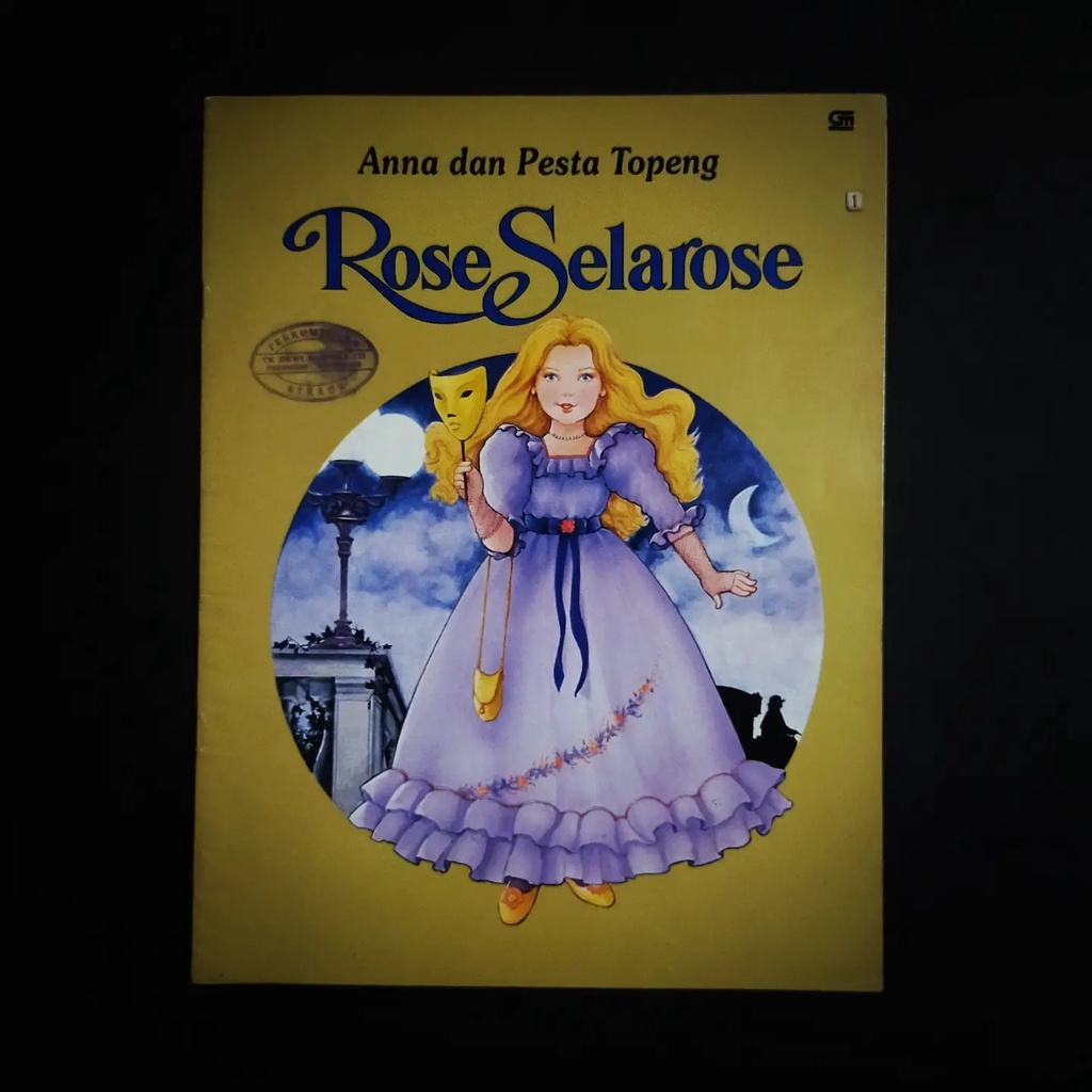 Buku Anak Langka Rose Selarose Anna dan Pesta Topeng