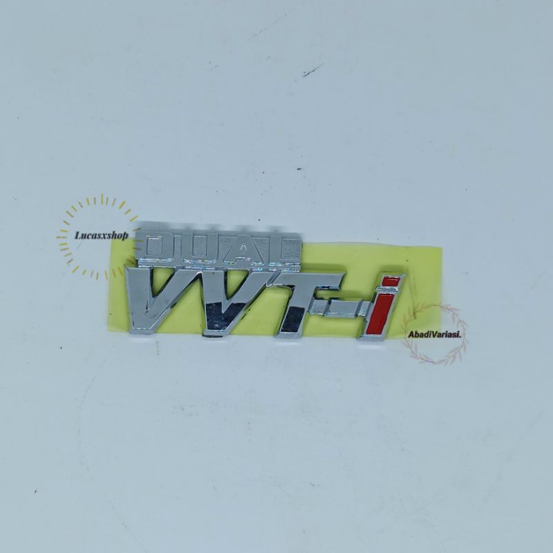 Emblem Tulisan Dual VVTI Kecil