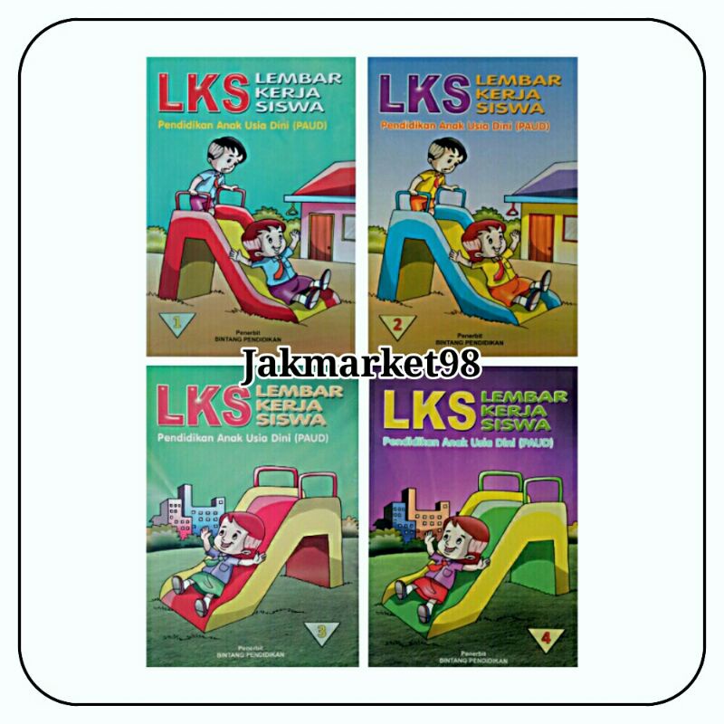 Buku Anak - Buku Lembar Kerja Siswa ( LKS ) Untuk Anak Usia Dini (Paud)