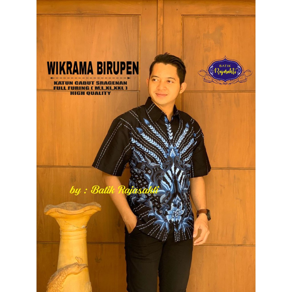 WIKRAMA BIRU RAJASAKTI KEMEJA BATIK SOLO PRIA LENGAN PENDEK LAPIS FURING ATASAN BATIK PREMIUM MODERN KATUN HALUS BAHUWIRYA  BANAMITRA BANAMITRA PUTIH BANGSAWAN BAYU PUTRA BERLIAN BIRU BHARATAYUDA BIMASENA BIRENDRA BIRU INDAH BRAHMAKERTA BRAHMAKERTA MERAH