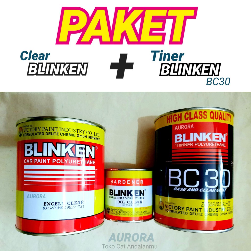 PAKET Clear Blinken Excell Gloss Anti Gores Mengkilap Pernis Fernis Vernis dan Tiner Blinken BC30 PU
