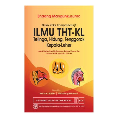 Original Buku Teks Komprehensif Ilmu THT-KL Telinga, Hidung, Tenggorok Kepala Leher